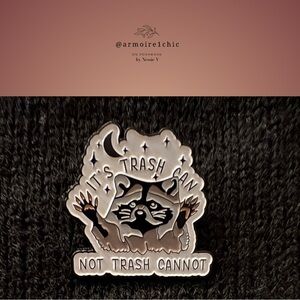 RACCOON ANTI LITTER LAPEL PIN | It’s Trash Can Not Trash Cannot